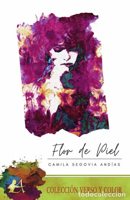 books: Flor de piel - Camila Segovia And&iacute;as