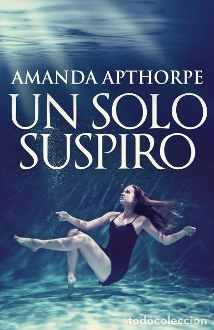 Libros: Un Solo Suspiro - Amanda Apthorpe - Foto 1