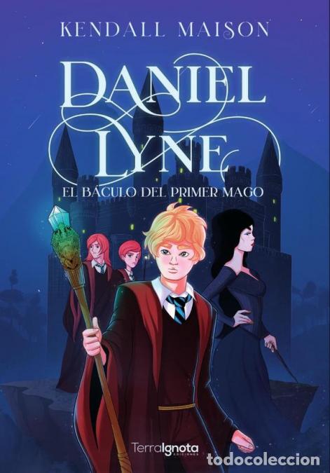 Libros: Daniel Lyne - El B&aacute;culo del Primer Mago - Kendall Maison - Foto 1
