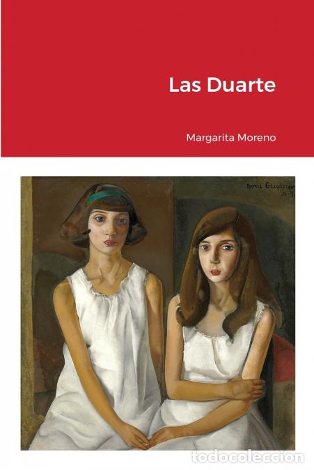 B&uuml;cher: Las Duarte - Mar&iacute;a Margarita Moreno Quintero