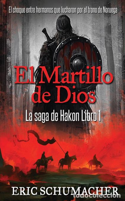 B&uuml;cher: El Martillo De Dios - Eric Schumacher