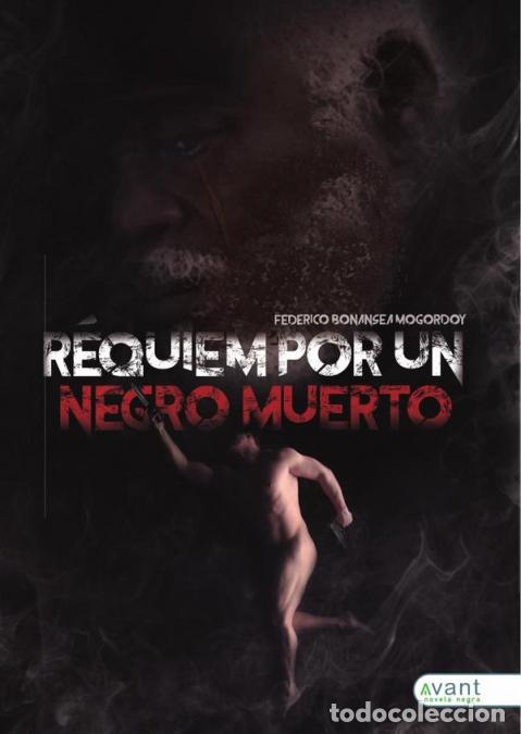 Livros: R&eacute;quiem por un negro muerto - Federico Bonansea Mogordoy