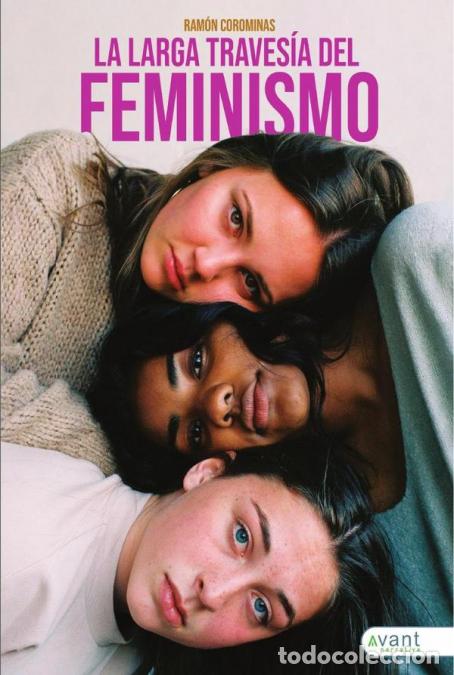 books: La larga traves&iacute;a del feminismo - Ram&oacute;n Corominas