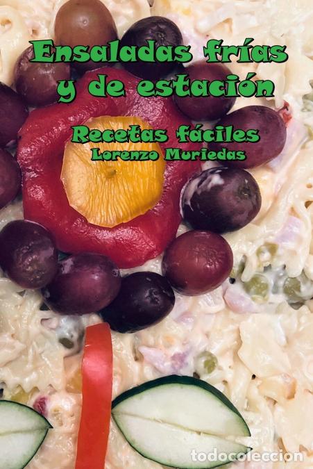 B&uuml;cher: Ensaladas fr&iacute;as y de estaci&oacute;n - Recetas f&aacute;ciles - Lorenzo Muriedas