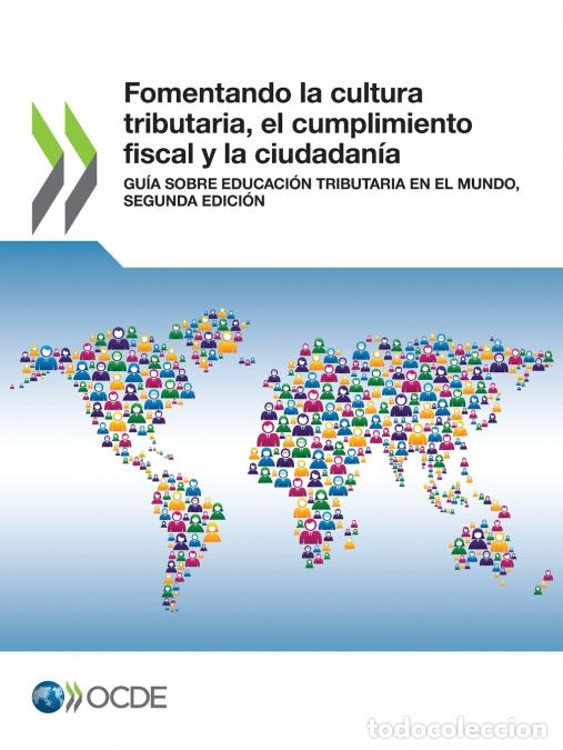 Libri: Fomentando la cultura tributaria, el cumplimiento fiscal y la ciudadan&iacute;a - OECD