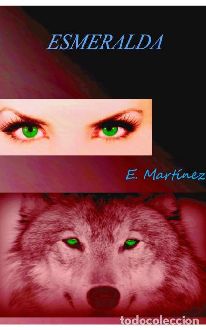 books: Esmeralda - Encarni Mart&iacute;nez Espinosa