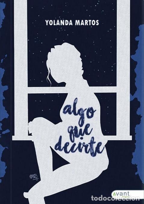 Libros: Algo que decirte - Yolanda Martos - Foto 1