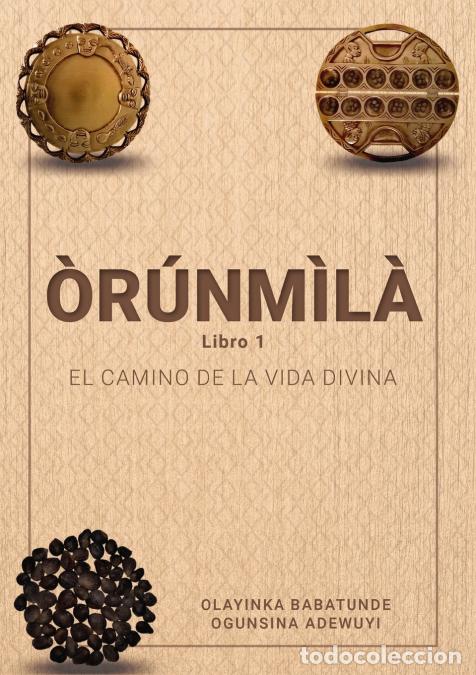 Livros: &Ograve;R&Uacute;NM&Igrave;L&Agrave; - Book 1 - OLAYINKA BABATUNDE OGUNSINA ADEWUYI