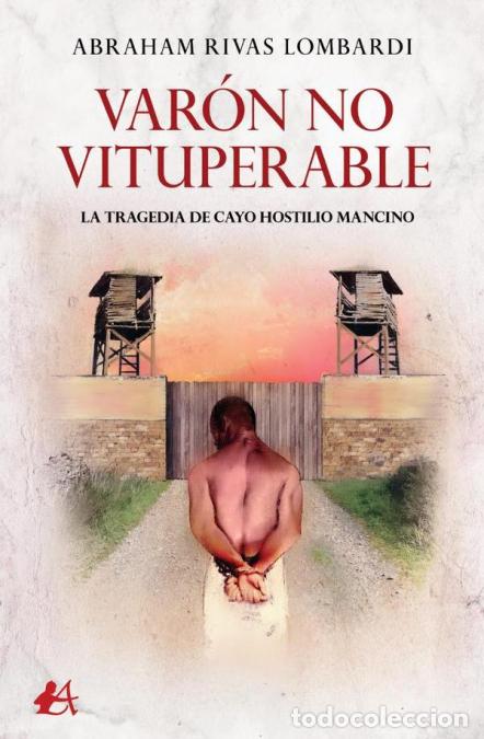 Libri: Var&oacute;n no vituperable - Rivas Lombardi Abraham