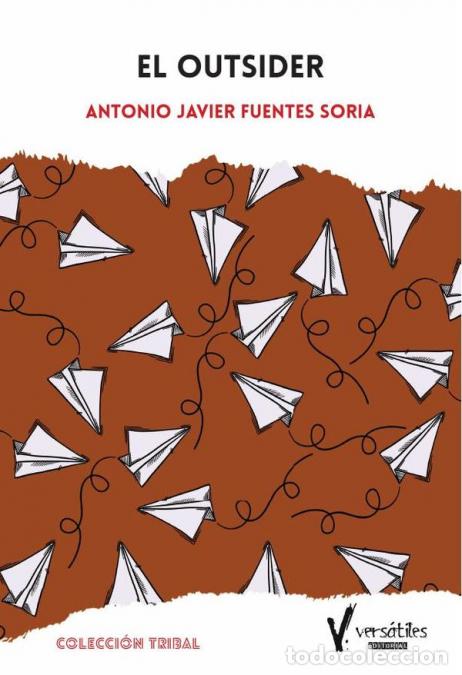 books: El Outsider - Antonio Javier Fuentes Soria