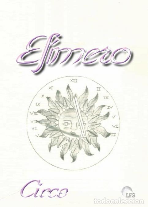 Libros: Ef&iacute;mero - Circe Angulo