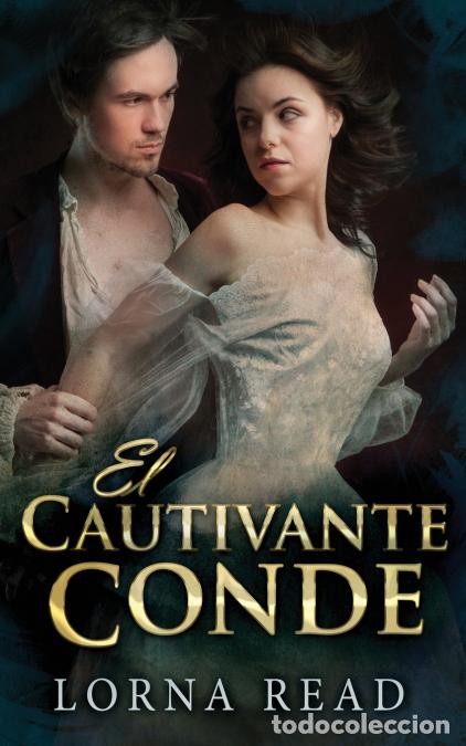 Libri: El Cautivante Conde - Lorna Read
