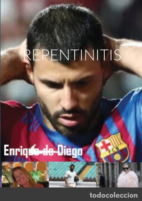 books: REPENTINITIS - Enrique de Diego