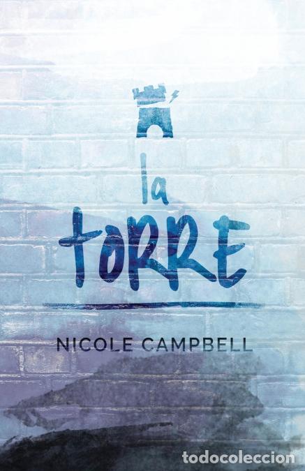 B&uuml;cher: La Torre - Nicole Campbell