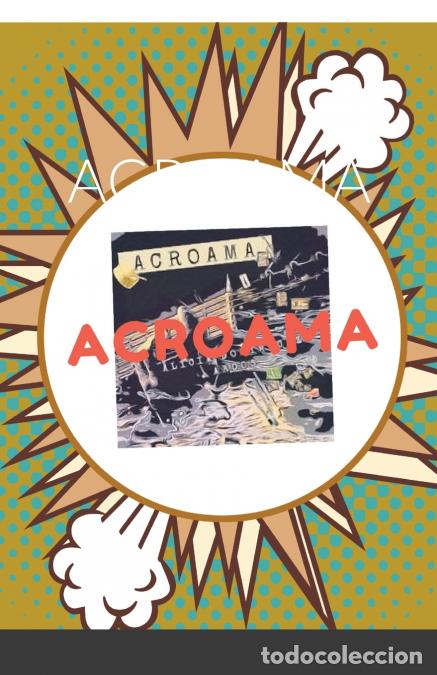 Livres: ACROAMA - Alicia Dominguez Arcos