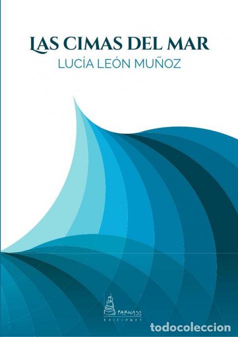 Livros: Las cimas del mar - Luc&iacute;a Le&oacute;n Mu&ntilde;oz
