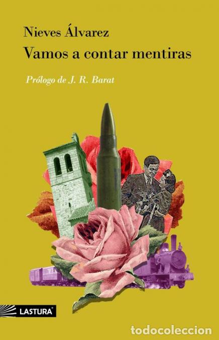 Libri: Vamos a contar mentiras - NIEVES &Aacute;LVAREZ,NIEVES &Aacute;LVAREZ