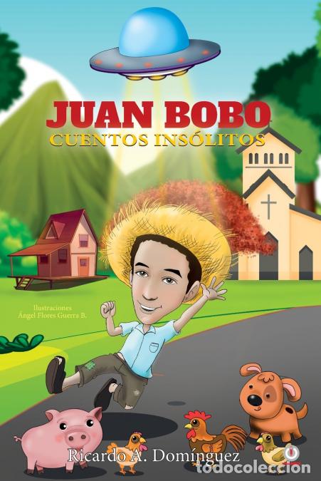 Libri: Juan Bobo - Cuentos Ins&oacute;litos - Ricardo ADom&iacute;nguez