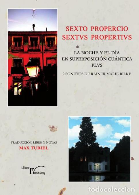 Libri: Sexto Propercio. Sextus Propertivs. La noche y el d&iacute;a, en superposici&oacute;n cu&aacute;ntica plvs - 2 Sonetos de