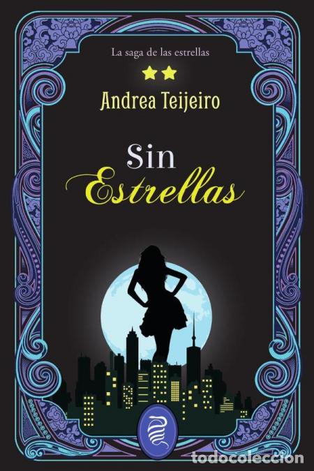 Libros: Sin estrellas - Andrea Teijeiro - Foto 1