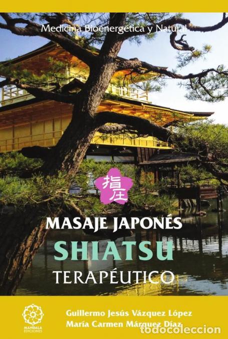 Libri: Shiatsu terap&eacute;utico - Guillermo Jes&uacute;s V&aacute;zquez L&oacute;pez