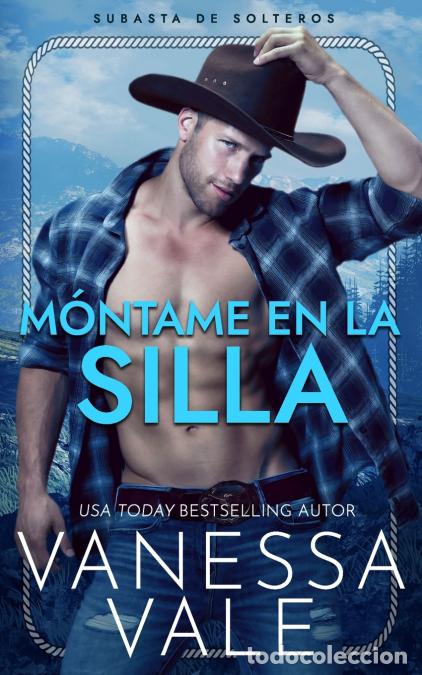B&uuml;cher: M&oacute;ntame en la Silla - Vanessa Vale,TBD