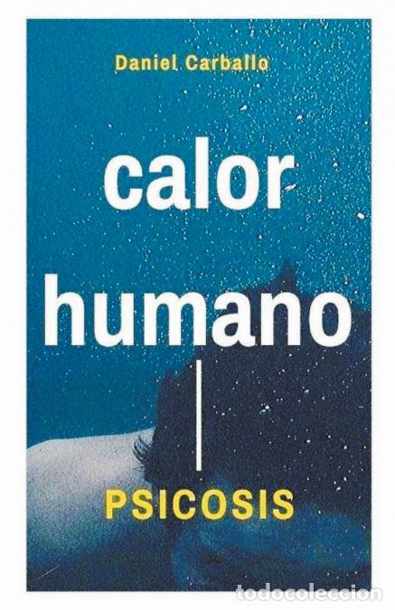 Libri: Psicosis - Daniel Carballo