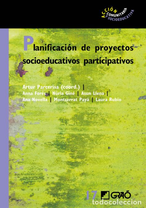 Libri: Planificaci&oacute;n de proyectos socioeducativos participativos - Laura Rubio Serrano,Artur Parcerisa Aran