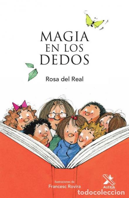 Libros: Magia en los dedos - ROSA DEL REAL