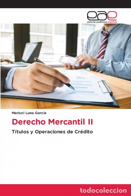 Livros: Derecho Mercantil II - Marisol Luna Garc&iacute;a