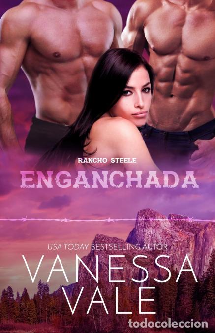 B&uuml;cher: Enganchada - Letra Grande - Vanessa Vale