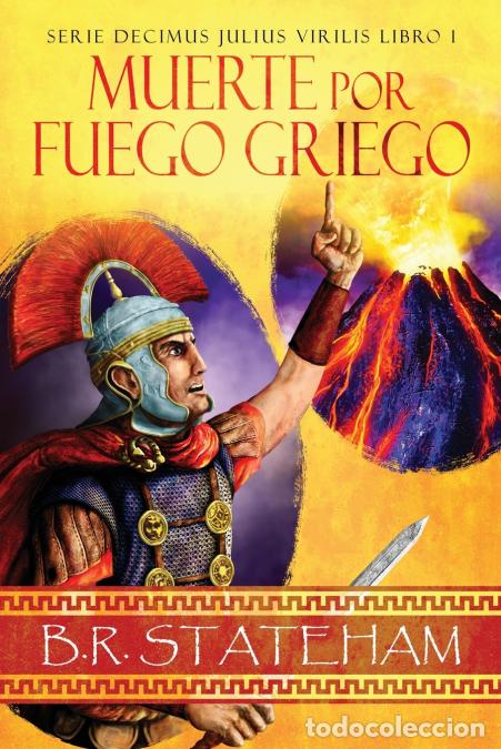 books: Muerte por Fuego Griego - B.R. Stateham,Enrique Laurentin