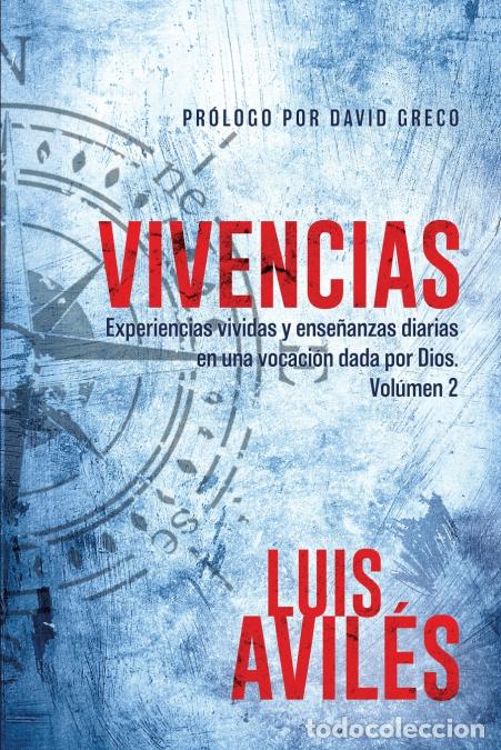 Libros: Vivencias - Volumen 2 - LUIS AVILES