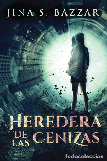 B&uuml;cher: Heredera De Las Cenizas - Jina SBazzar,Jina S. Bazzar
