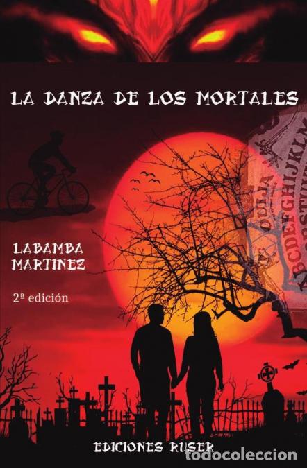 Libri: La danza de los mortales - Labamba Mart&iacute;nez
