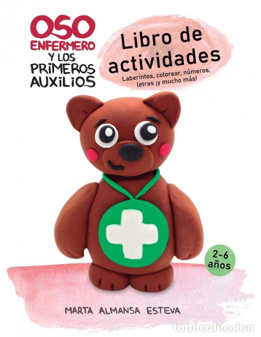 Libros: Oso Enfermero y los primeros auxilios - Libro de actividades - Marta Almansa Esteva