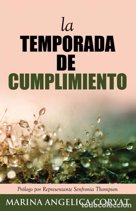 Livres: La Temporada De Cumplimiento - Patricia Robinson,Marina Coryat,Senfronia Thompson