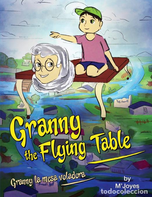 Libri: Granny the Flying Table - Granny la mesa voladora - M?Joyes