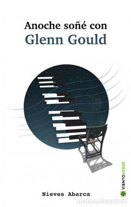 Libros: Anoche so&ntilde;&eacute; con Glenn Cloud - Nieves Abarca - Foto 1