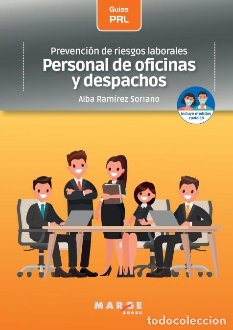 B&uuml;cher: Prevenci&oacute;n de riesgos laborales - Personal de oficinas y despachos - Alba Ram&iacute;rez Soriano