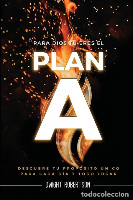 Libros: Para Dios Tu? Eres El Plan A - Dwight Robertson - Foto 1