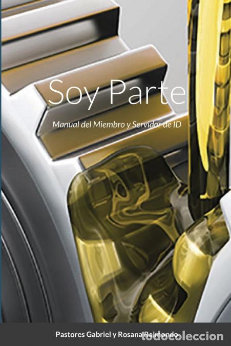 Livros: Soy Parte - Manual del Miembro y Servidor de ID - Gabriel Raimondo