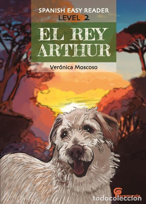 Libros: EL REY ARTHUR - Spanish Easy Reader - Ver&oacute;nica Moscoso - Foto 1