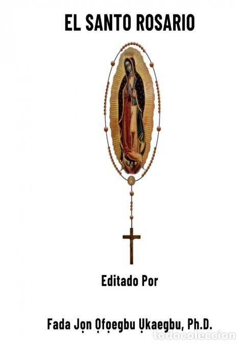B&uuml;cher: El Santo Rosario - Jon Ukaegbu