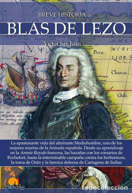 Libri: Breve historia de Blas de Lezo - V&iacute;ctor San Juan