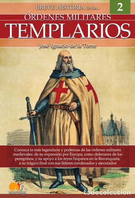 books: Breve historia de los templarios - Jos&eacute; Ignacio De la Torre Rodr&iacute;guez