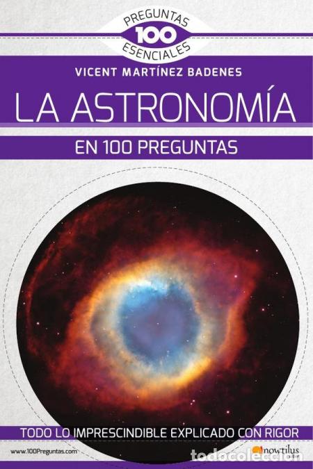Libri: La astronom&iacute;a en 100 preguntas - Vicent Mart&iacute;nez