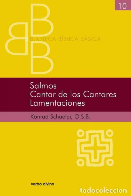 Livros: Salmos, Cantar de los Cantares, Lamentaciones - Konrad Ronald Schaefer