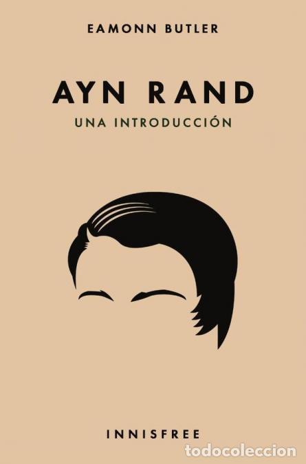B&uuml;cher: Ayn rand. Una introducci&oacute;n - EAMONN BUTLER