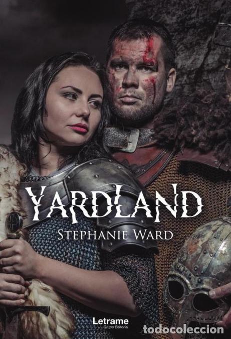 Libros: Yardland - Stephanie Ward